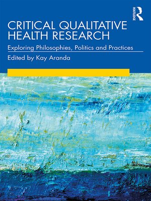 cover image of Critical Qualitative Health Research